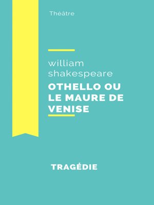 cover image of Othello ou le Maure de Venise